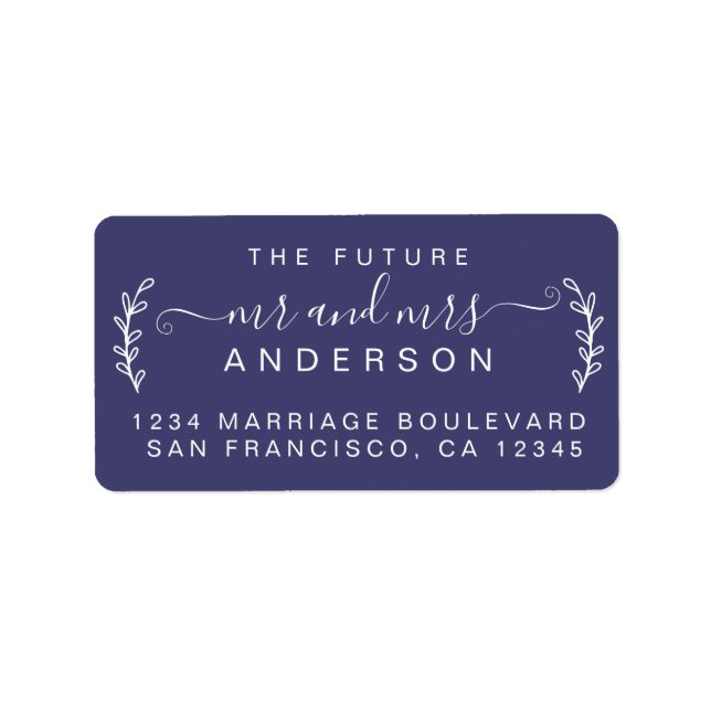 Chic Foliage Future Mr Mrs Wedding Return Address  Label (Front)