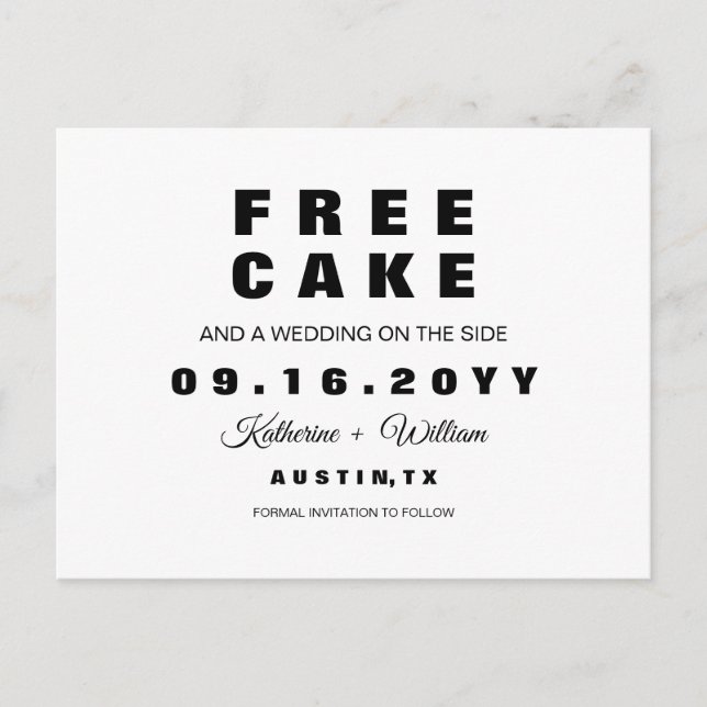 Chic Funny Free Cake Wedding Save the Date Announcement Postcard (Front)