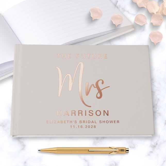 Chic Future Mrs Rose Gold Foil Taupe Bridal Shower Guest Book (Creator Uploaded)