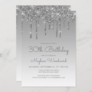 Chic Glitter Drip Silver 30th Birthday Invitation