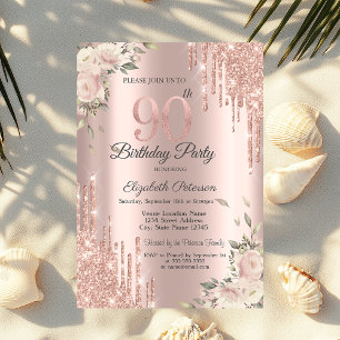 Chic Glitter Drips,Flowers Rose Gold 90th Birthday Invitation