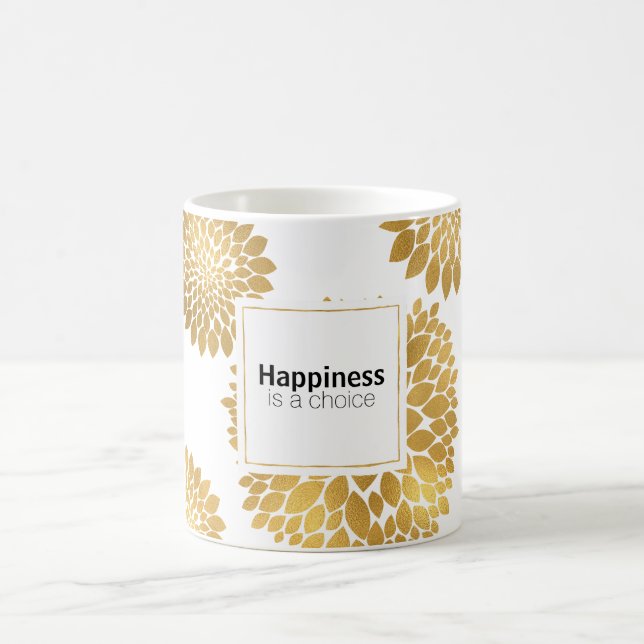 Chic Gold Flowers Happiness is a choice Coffee Mug (Center)