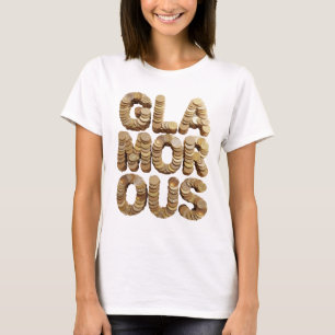 Chic Gold GLAMOROUS Slogan Design T-Shirt