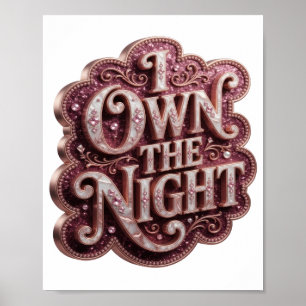 Chic Gold I OWN THE NIGHT Artistic Motif v2 Poster