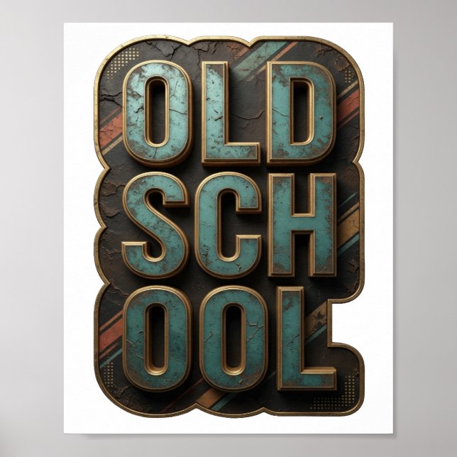 Chic Gold OLD SCHOOL Graphic Design Poster (Front)