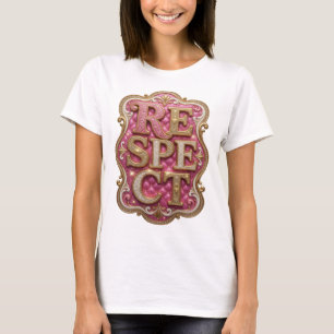Chic Gold RESPECT Bold Design T-Shirt