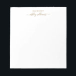 Chic Gold Script From the Desk of Name Custom Notepad<br><div class="desc">Simple chic personalised stationery notepad with the text 'from the desk of' and your (business) name in gold elegant handwritten script calligraphy on a white background. Change the text to any colour you like! Exclusively designed for you by Happy Dolphin Studio. If you need any help with your design, please...</div>