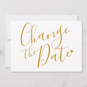 Chic Gold Script Wedding Change the Date Save The Date