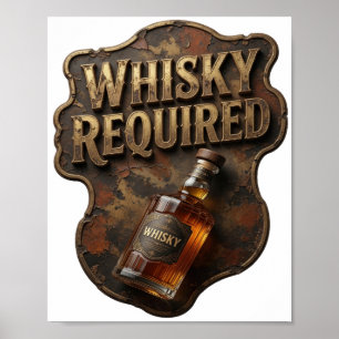 Chic Gold WHISKY REQUIRED Design Poster