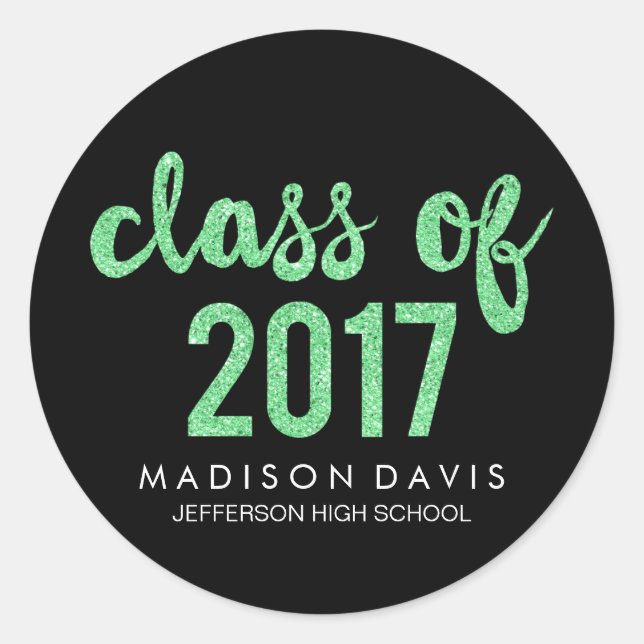 Chic Green Glitter | Class of 2017 Graduation Classic Round Sticker (Front)