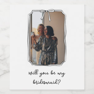 Chic Hand Drawn Bow Bridesmaid Proposal Photo Wine Label