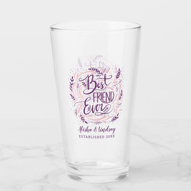 Chic Hand Lettered Best Friend Ever Personalised Glass (Front)