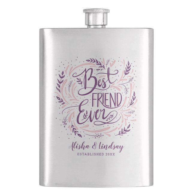 Chic Hand Lettered Best Friend Ever Personalised Hip Flask (Front)
