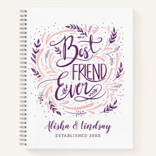 Chic Hand Lettered Best Friend Ever Personalised Notebook