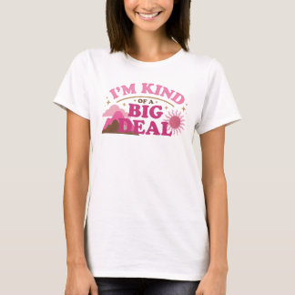 Chic KIND OF BIG DEAL Designer Graphic T-Shirt
