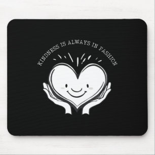 Chic Kindness Minimalist Fashion Statement Sticker Mouse Pad