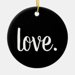 chic LOVE. script Ceramic Ornament