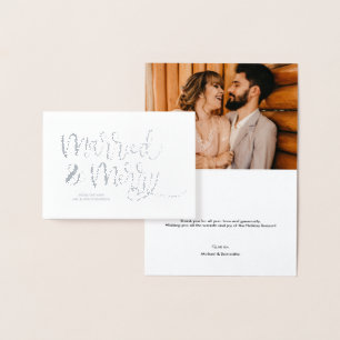 Chic Married & Merry Christmas Wedding Photo Foil Card