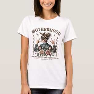 Chic Motherhood Rock Funny Mothers Day T-Shirt