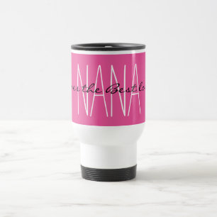 chic mugs-pink .Nanas give the best love Travel Mug