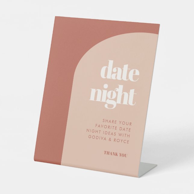 Chic peach terracotta arch Date night ideas Pedestal Sign (Front)