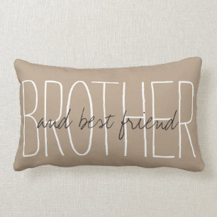 CHIC PILLOW_"BROTHER...and best friend..." Lumbar Cushion