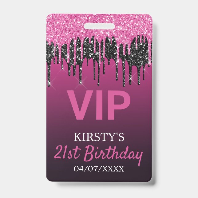Chic Pink Black Dripping Glitter Birthday Party ID Badge (Front)