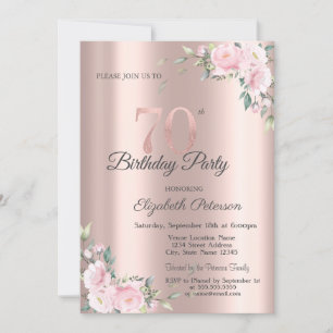Chic Pink Floral Rose Gold 70th Birthday Party Invitation