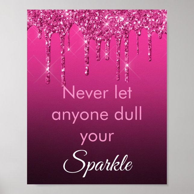 Chic Pink Glitter Sparkle Motivational Luxury Poster (Front)
