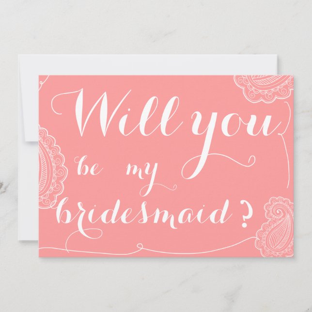 Chic Pink Paisley Will You Be My Bridesmaid Invitation (Front)
