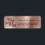 Chic Pink Rose Gold Metal Foil Sparkle Miss to Mrs Return Address Label<br><div class="desc">Blush Pink Rose Gold Foil Sparkle Miss to Mrs Label</div>