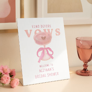 Chic Pink Vino Before Vows Welcome Bridal Shower  Pedestal Sign