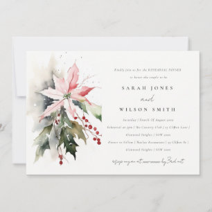 Chic Poinsettia Berries Foliage Rehearsal Dinner Invitation