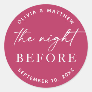 Chic Raspberry Pink Night Before Rehearsal Dinner Classic Round Sticker