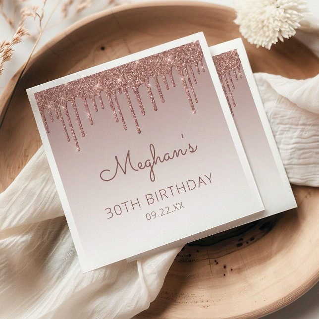 Chic Rose Gold Glitter Drip 30th Birthday Party Napkin (Creator Uploaded)