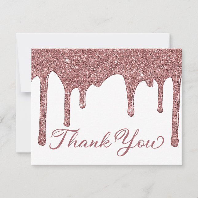 Chic Rose Gold Glitter Drips Party Thank You (Front)