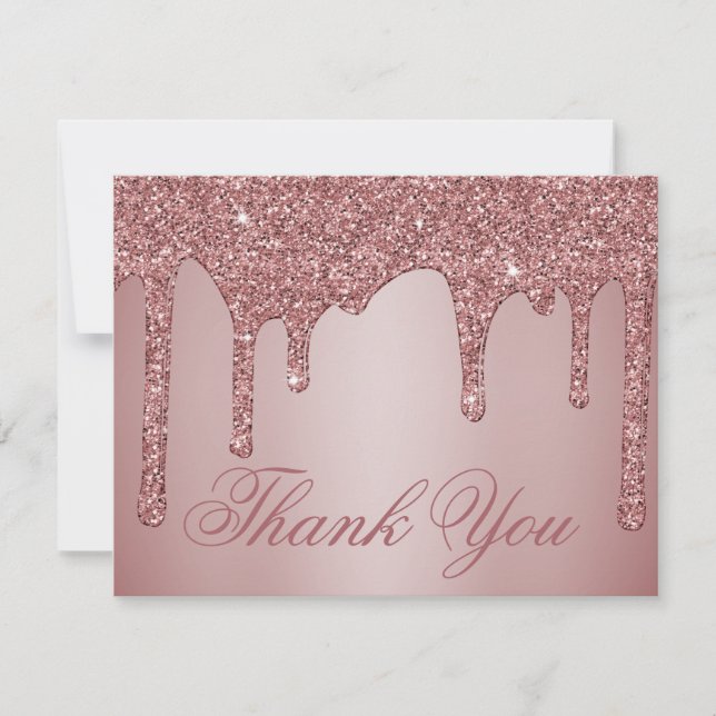 Chic Rose Gold Glitter Drips Thank You (Front)