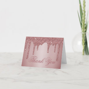 Chic Rose Gold Glitter Drips Thank You Card