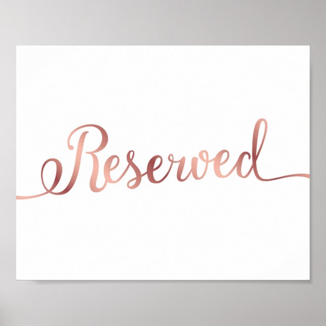 Chic Rose Gold RESERVED Sign Print (Front)