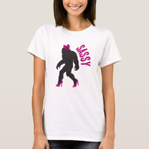 Chic Sassy Sasquatch (Big Foot)