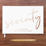 Chic Script 70th Birthday Party Rose Gold Guest Book<br><div class="desc">Elegant guestbook for her 70th birthday party featuring genuine rose gold foil,  "seventy" in a chic script and her name in simple typography. Personalise the title on the spine and change the foil colour to silver or gold if desired.</div>