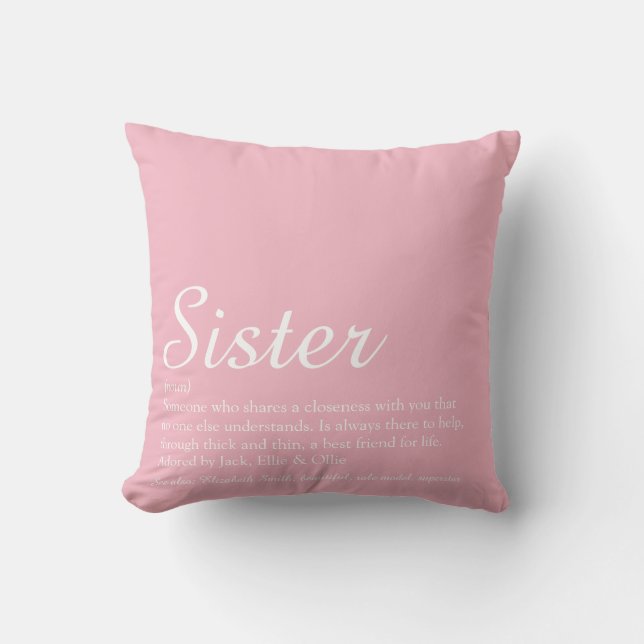 Chic Script Fun Pink Best Sister Ever Definition Cushion (Front)