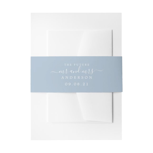 Chic Script Future Mr Mrs Blue Wedding Invitation Belly Band (Front Example)