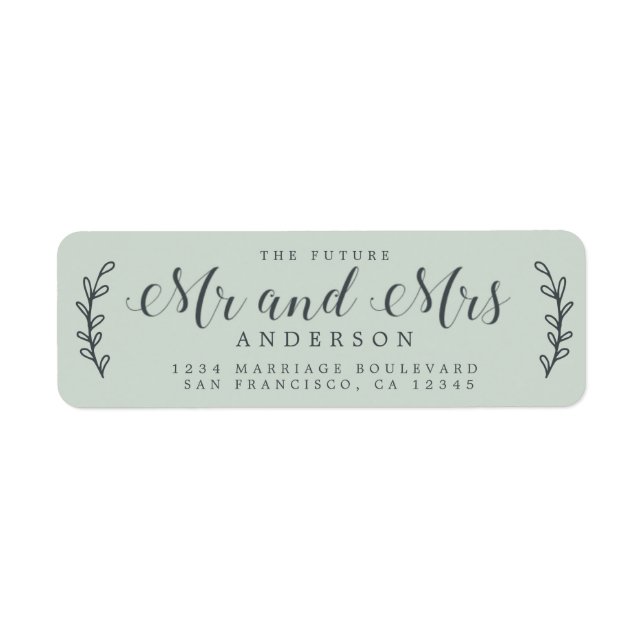 Chic Script Future Mr Mrs Green Return Address Label (Front)