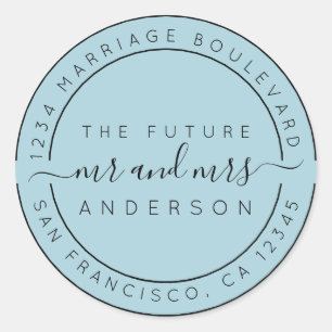 Chic Script Future Mr Mrs Return Address Blue Classic Round Sticker