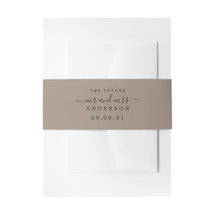 Chic Script Future Mr Mrs Taupe Wedding Invitation Belly Band