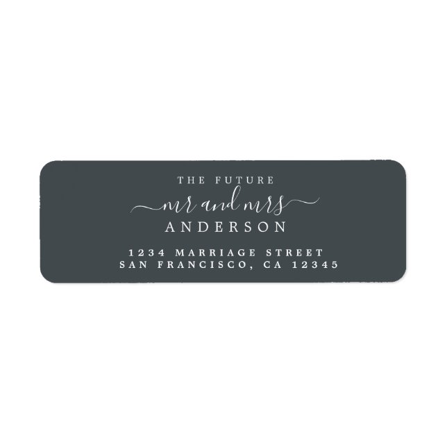 Chic Script Future Mr Mrs Wedding Return Address Label (Front)