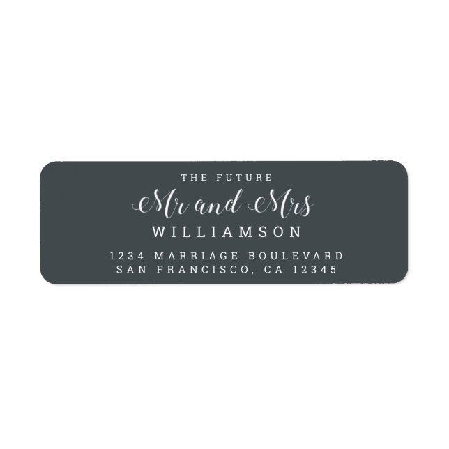 Chic Script Future Mr Mrs Wedding Return Address Label (Front)