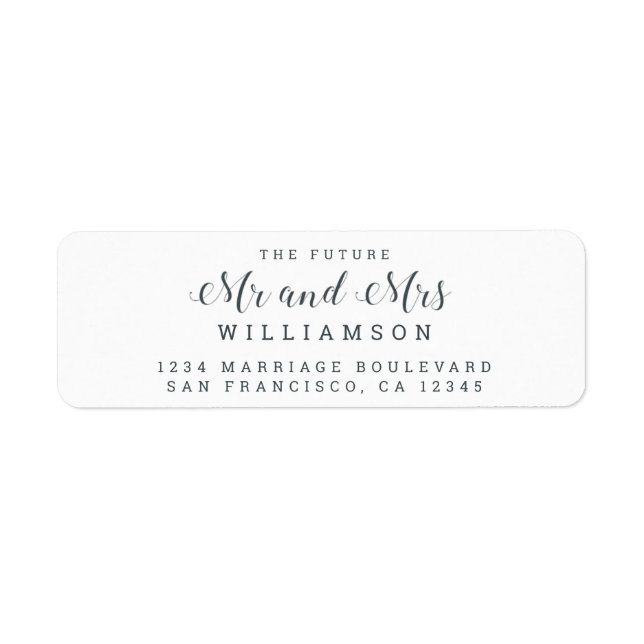 Chic Script Future Mr Mrs Wedding Return Address Label (Front)
