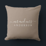 Chic Script Mr Mrs Taupe Newlywed Monogram Cushion<br><div class="desc">Chic, modern monogrammed pillow with the text Mr and Mrs in white elegant script on a taupe background. Simply add your married name. Perfect gift for the newlywed couple. Exclusively designed for you by Happy Dolphin Studio. If you need any help or matching products please contact us at happydolphinstudio@outlook.com. We're...</div>